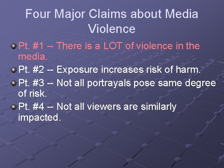 Four Major Claims about Media Violence Pt. #1 -- There is a LOT of