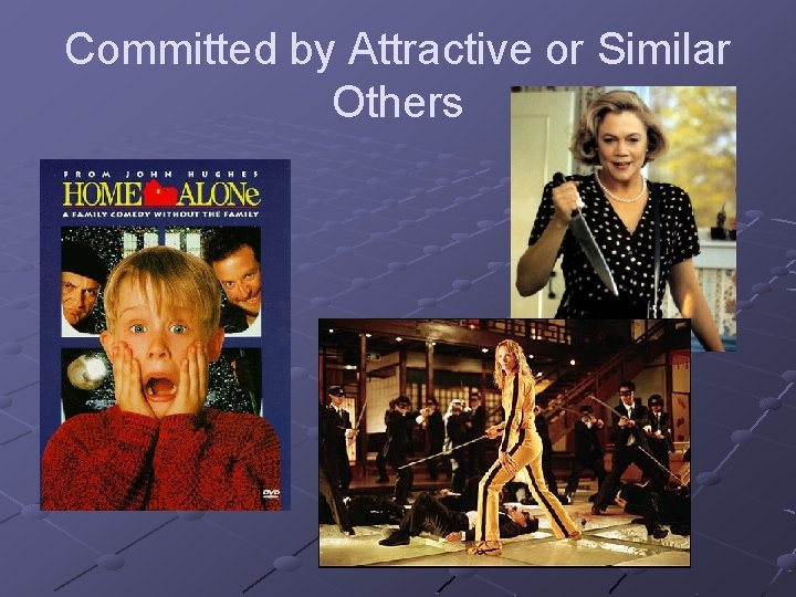Committed by Attractive or Similar Others 