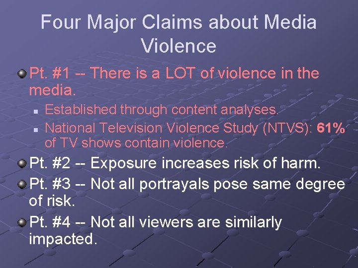 Four Major Claims about Media Violence Pt. #1 -- There is a LOT of