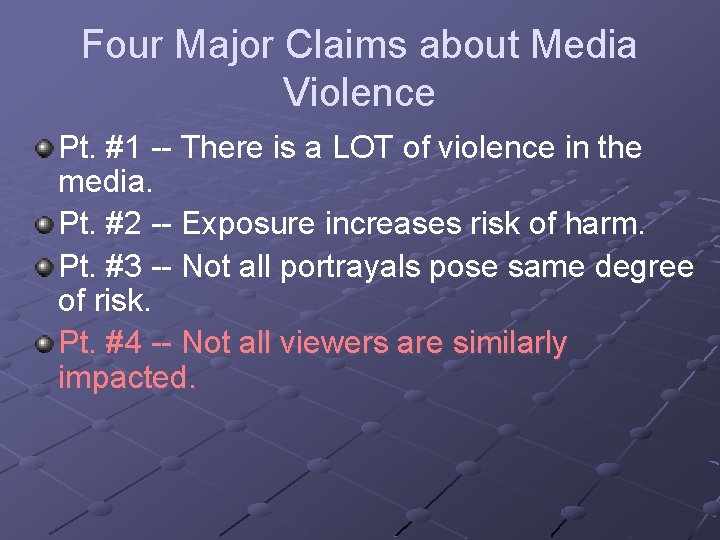 Four Major Claims about Media Violence Pt. #1 -- There is a LOT of