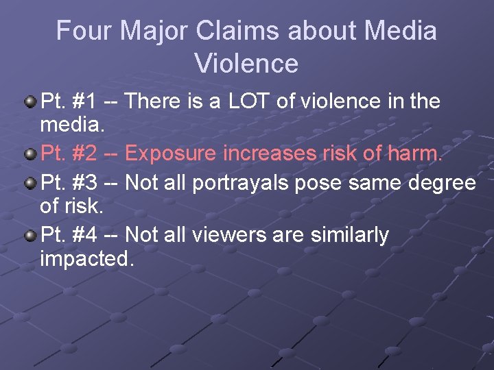 Four Major Claims about Media Violence Pt. #1 -- There is a LOT of