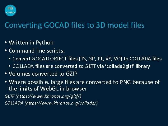 Converting GOCAD files to 3 D model files • Written in Python • Command