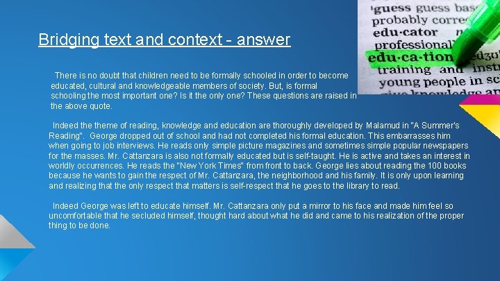 Bridging text and context - answer There is no doubt that children need to