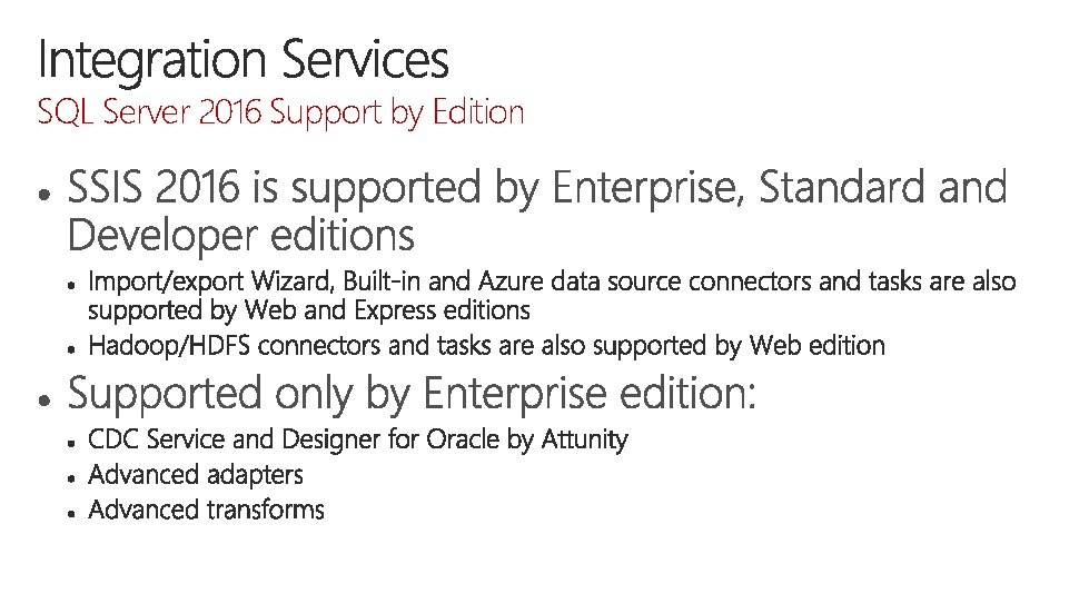 SQL Server 2016 Support by Edition 