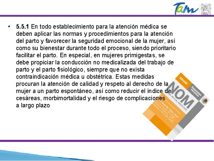• 5. 5. 1 En todo establecimiento para la atención médica se deben • 5. 5. 1 En todo establecimiento para la atención médica se deben