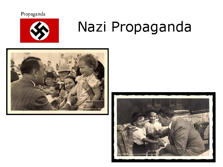 Propaganda Nazi Propaganda 