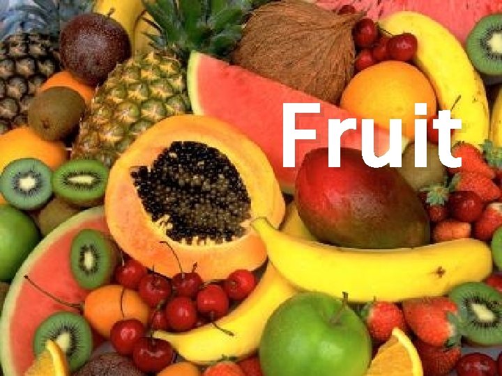 Fruit 