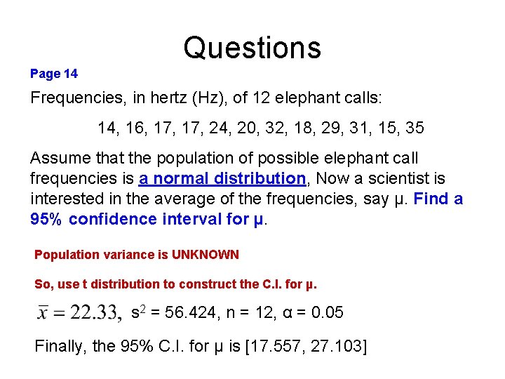 Questions Page 14 Frequencies, in hertz (Hz), of 12 elephant calls: 14, 16, 17,