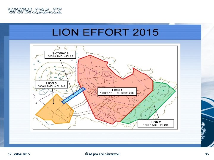 WWW. CAA. CZ 17. ledna 2015 Úřad pro civilní letectví 35 