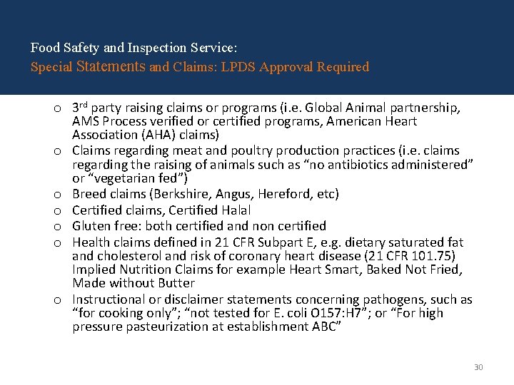 Food Safety and Inspection Service: Special Statements and Claims: LPDS Approval Required o 3