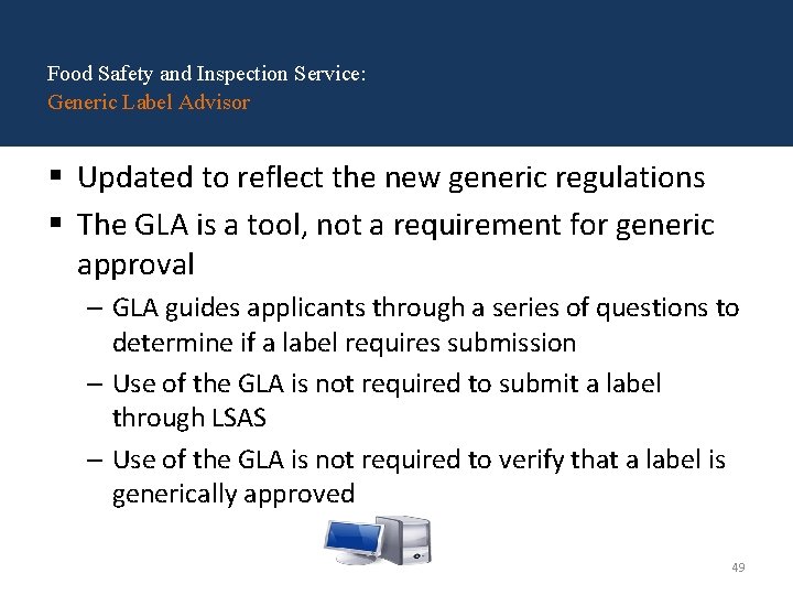 Food Safety and Inspection Service: Generic Label Advisor § Updated to reflect the new