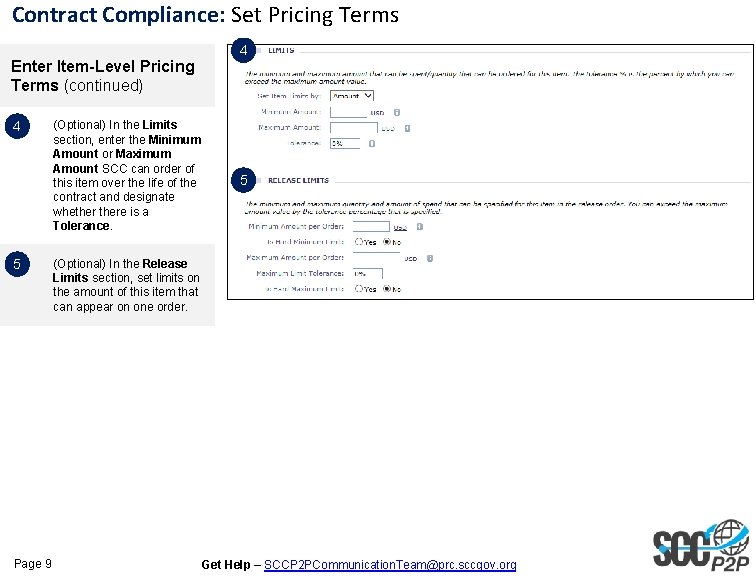 Contract Compliance: Set Pricing Terms Enter Item-Level Pricing Terms (continued) 4 5 Page 9