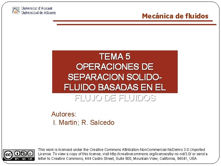 Mecánica de fluidos TEMA 5 OPERACIONES DE SEPARACION SOLIDOFLUIDO BASADAS EN EL FLUJO DE