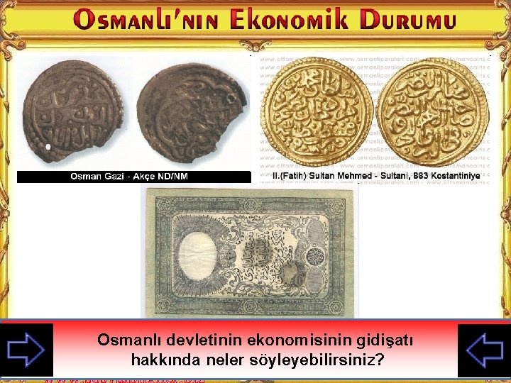 Kaime adı ile Osmanlıdaki ilk kağıt paranın Osmanlı devletinin ekonomisinin gidişatı bastırıldığı Abdülmecid dönemi