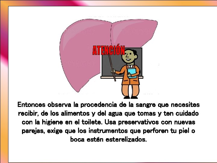 Entonces observa la procedencia de la sangre que necesites recibir, de los alimentos y Entonces observa la procedencia de la sangre que necesites recibir, de los alimentos y