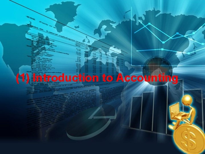 (1) Introduction to Accounting 