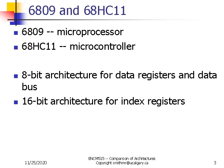 6809 and 68 HC 11 n n 6809 -- microprocessor 68 HC 11 --