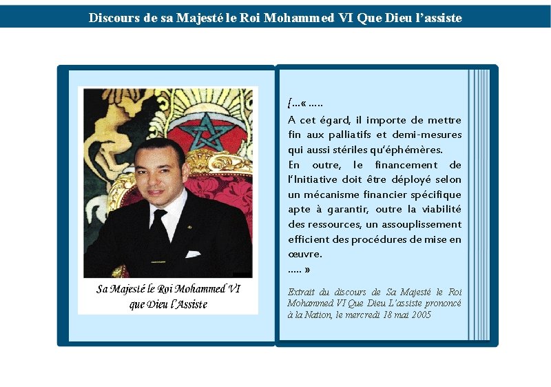 Discours de sa Majesté le Roi Mohammed VI Que Dieu l’assiste [… « ….