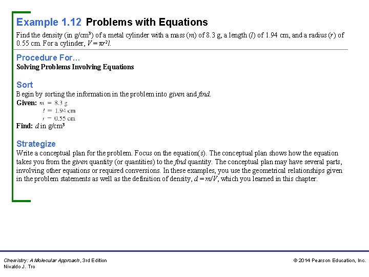Example 1. 12 Problems with Equations Find the density (in g/cm 3) of a Example 1. 12 Problems with Equations Find the density (in g/cm 3) of a