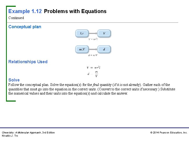Example 1. 12 Problems with Equations Continued Conceptual plan Relationships Used Solve Follow the Example 1. 12 Problems with Equations Continued Conceptual plan Relationships Used Solve Follow the