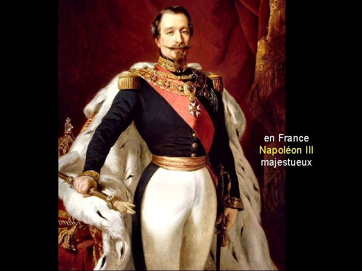 en France Napoléon III majestueux 