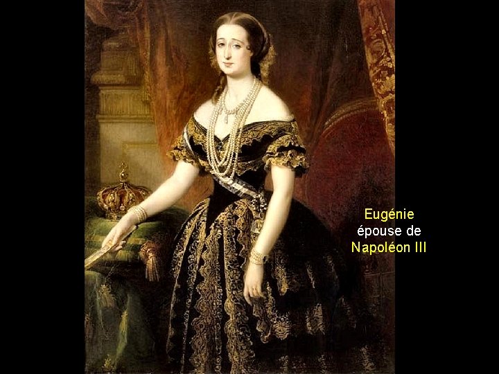 Eugénie épouse de Napoléon III 