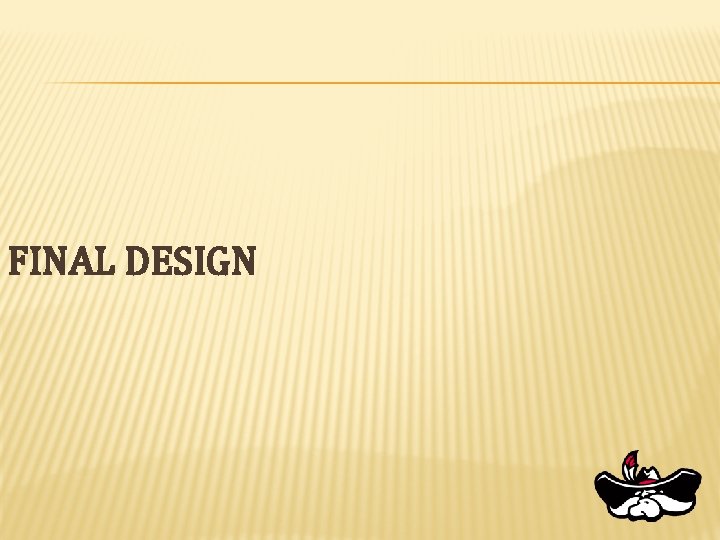 FINAL DESIGN 