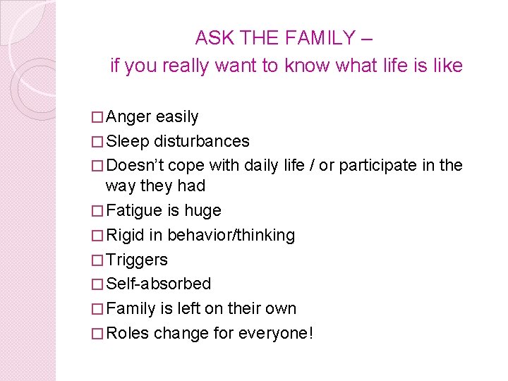 ASK THE FAMILY – if you really want to know what life is like ASK THE FAMILY – if you really want to know what life is like