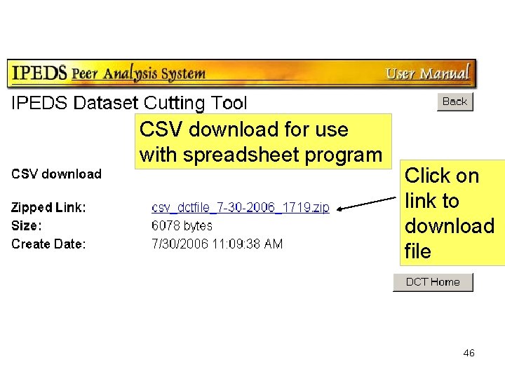 CSV download for use with spreadsheet program Click on link to download file 46