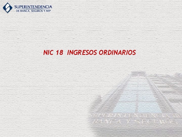 NIC 18 INGRESOS ORDINARIOS 