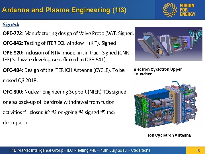 Antenna and Plasma Engineering (1/3) Signed: OPE-772: Manufacturing design of Valve Proto (VAT. Signed.