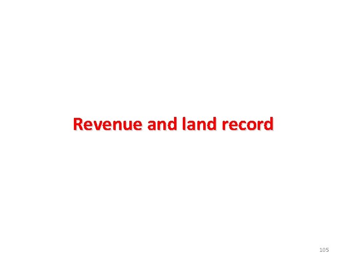 Revenue and land record 105 