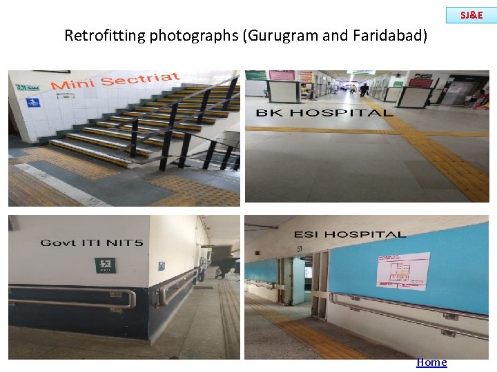 SJ&E Retrofitting photographs (Gurugram and Faridabad) Home 114 