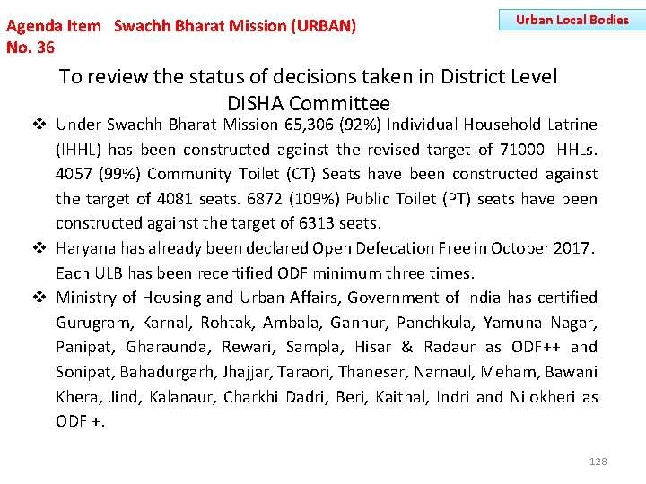 Agenda Item Swachh Bharat Mission (URBAN) No. 36 Urban Local Bodies To review the