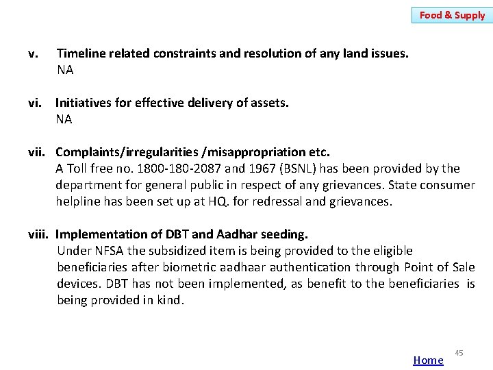 Food & Supply v. Timeline related constraints and resolution of any land issues. NA