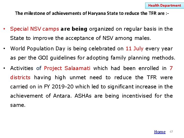 Health Department The milestone of achievements of Haryana State to reduce the TFR are