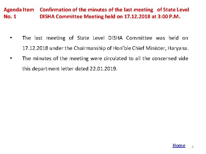 Agenda Item Confirmation of the minutes of the last meeting of State Level No.