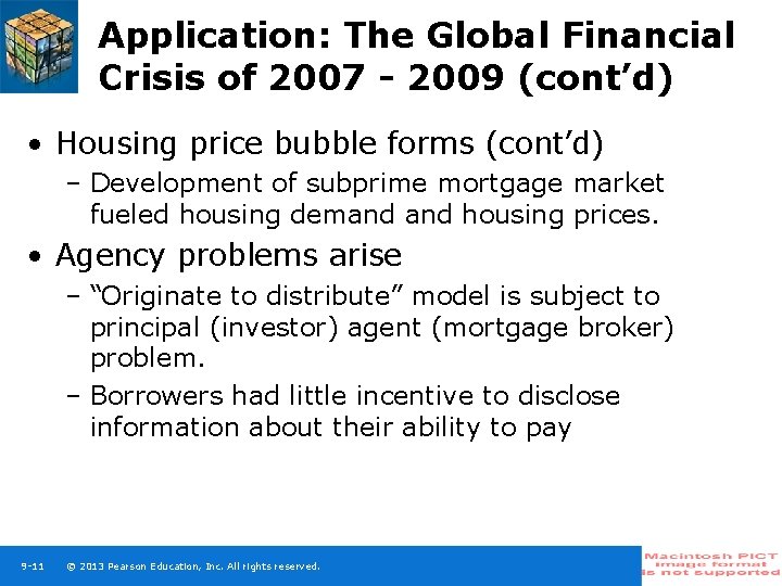 Application: The Global Financial Crisis of 2007 - 2009 (cont’d) • Housing price bubble