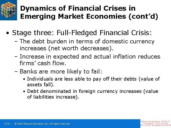 Dynamics of Financial Crises in Emerging Market Economies (cont’d) • Stage three: Full-Fledged Financial