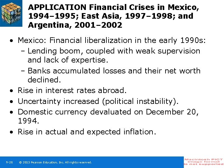APPLICATION Financial Crises in Mexico, 1994– 1995; East Asia, 1997– 1998; and Argentina, 2001–