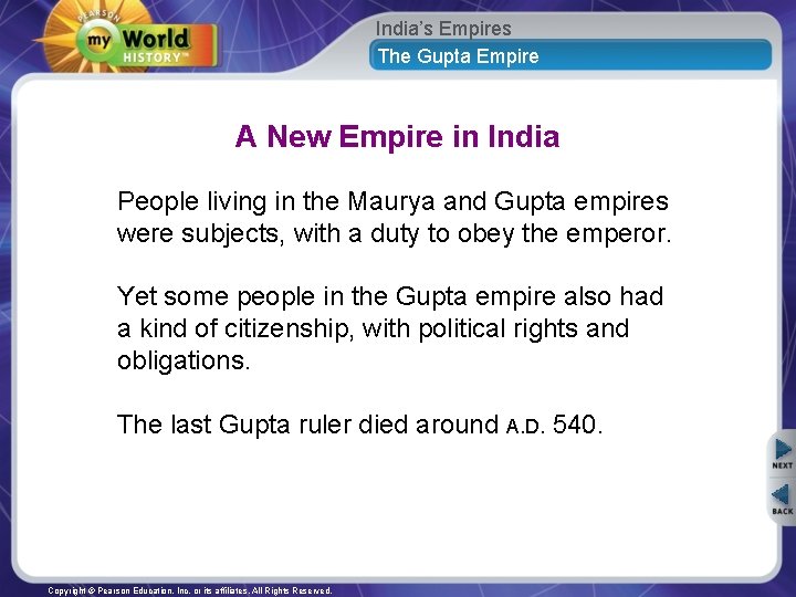 India’s Empires The Gupta Empire A New Empire in India People living in the