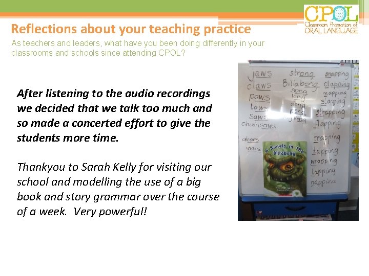 Reflections about your teaching practice As teachers and leaders, what have you been doing Reflections about your teaching practice As teachers and leaders, what have you been doing