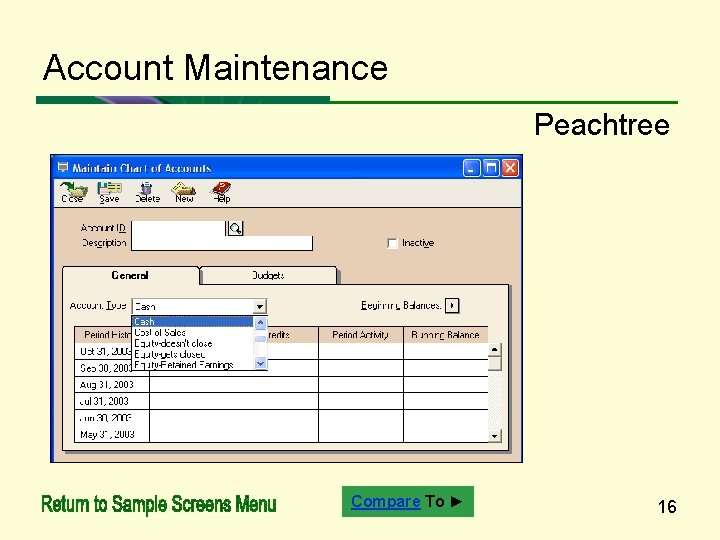 Account Maintenance Peachtree Compare To ► 16 