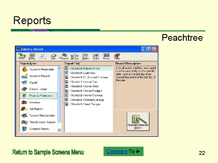 Reports Peachtree Compare To ► 22 