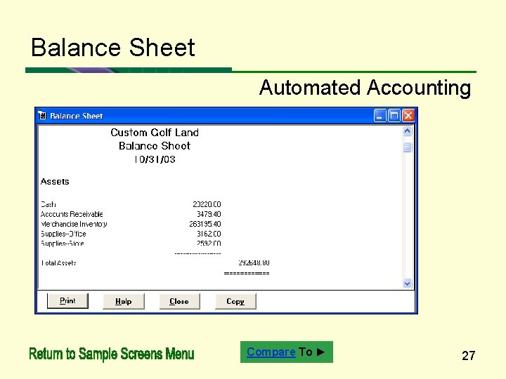 Balance Sheet Automated Accounting Compare To ► 27 