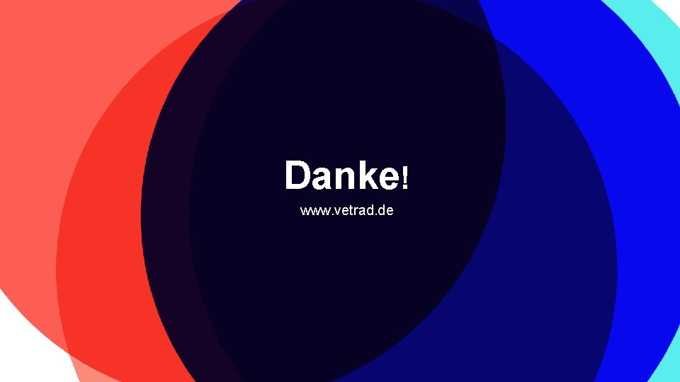 Danke! www. vetrad. de 