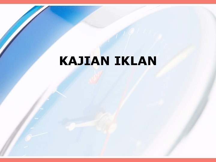 KAJIAN IKLAN 