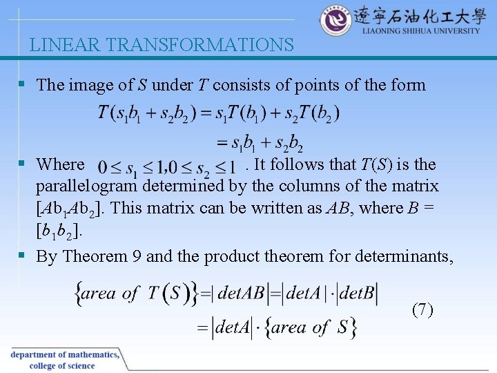 LINEAR TRANSFORMATIONS § The image of S under T consists of points of the