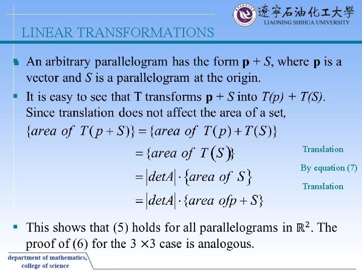 LINEAR TRANSFORMATIONS § Translation By equation (7) Translation 