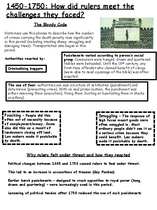 1450 -1750: How did rulers meet the challenges they faced? The Bloody Code Historians